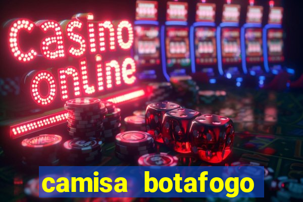 camisa botafogo plus size